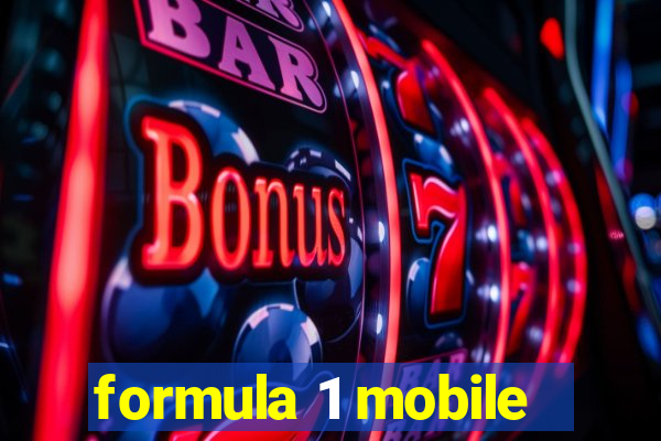 formula 1 mobile